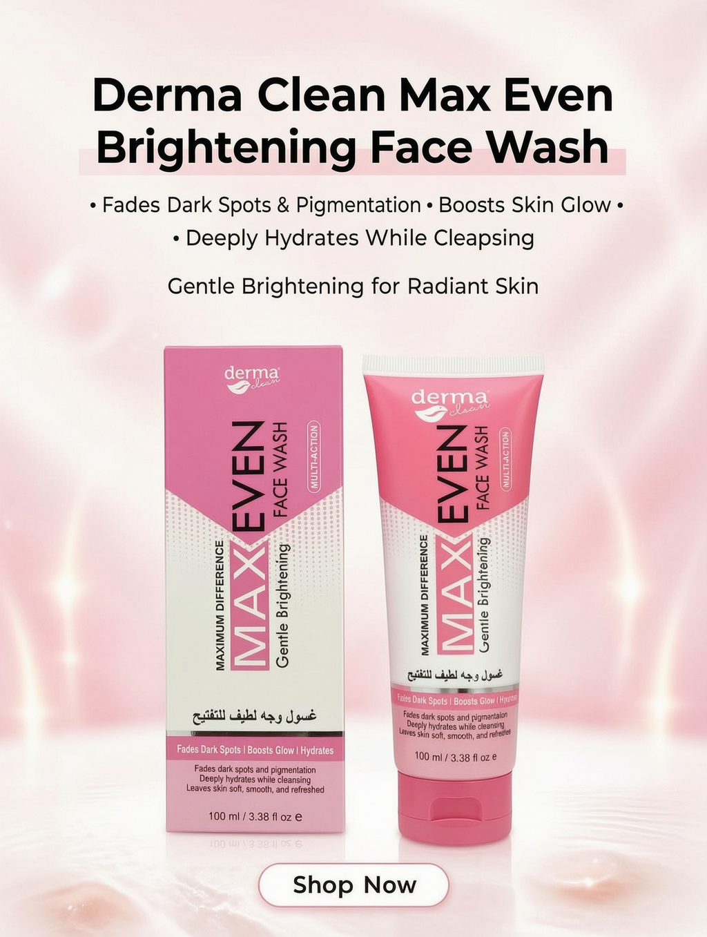 MAX EVEN Skin Brightening Facewash